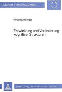 Entwicklung und Veränderung kognitiver Strukturen