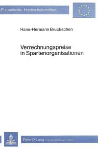 Verrechnungspreise in Spartenorganisationen