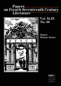 Papers on French Seventeenth Century Literature Vol. XLIX, No. 96