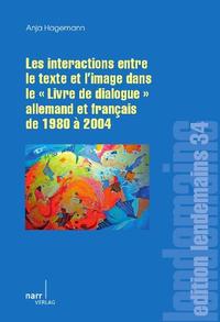 Les Interactions entre le texte et l'image dans le 'Livre de dialogue' allemand et français de 1980 à 2004