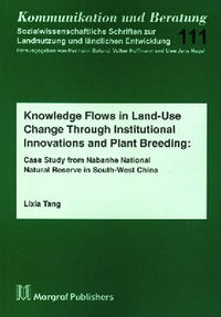 Knowledge Flows in Land-Use Change Through Institutional Innovations and Plant Breeding