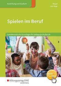 Spielen im Beruf