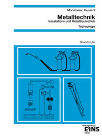 Metalltechnik - Installations- und Metallbautechnik