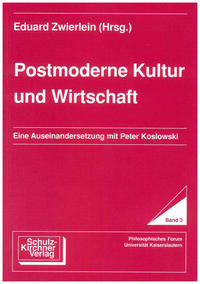 Postmoderne Kultur und Wirtschaft