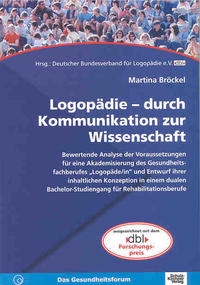 Logopädie - durch Kommunikation zur Wissenschaft