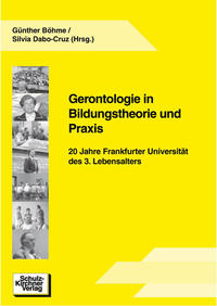 Gerontologie in Bildungstheorie und Praxis