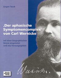 'Der aphasische Symptomenkomplex' von Carl Wernicke