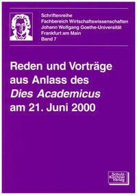 Reden und Vorträge aus Anlass des Dies Academicus am 21. Juni 2000