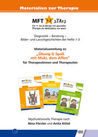 MFT 4-8 sTArs - Materialsammlung zu 'Übung & Spaß mit Muki, dem Affen' für Therapeutinnen und Therapeuten
