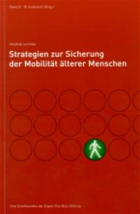 Strategien zur Sicherung der Mobilität älterer Menschen