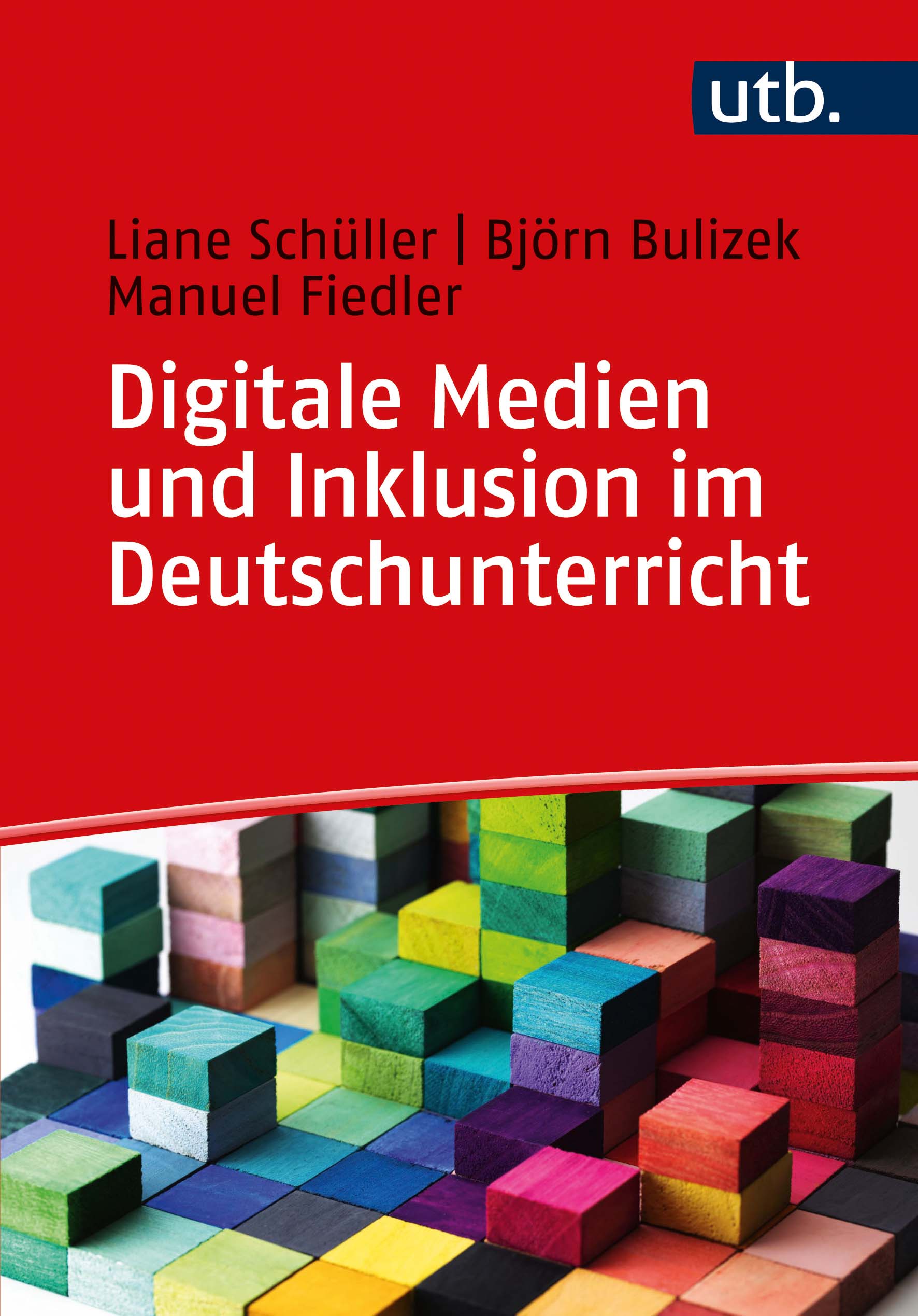 Cover-Abbildung für Digitale Medien und Inklusion im Deutschunterricht (Softcover/Paperback) (99999---978-3-8252-5437-7)