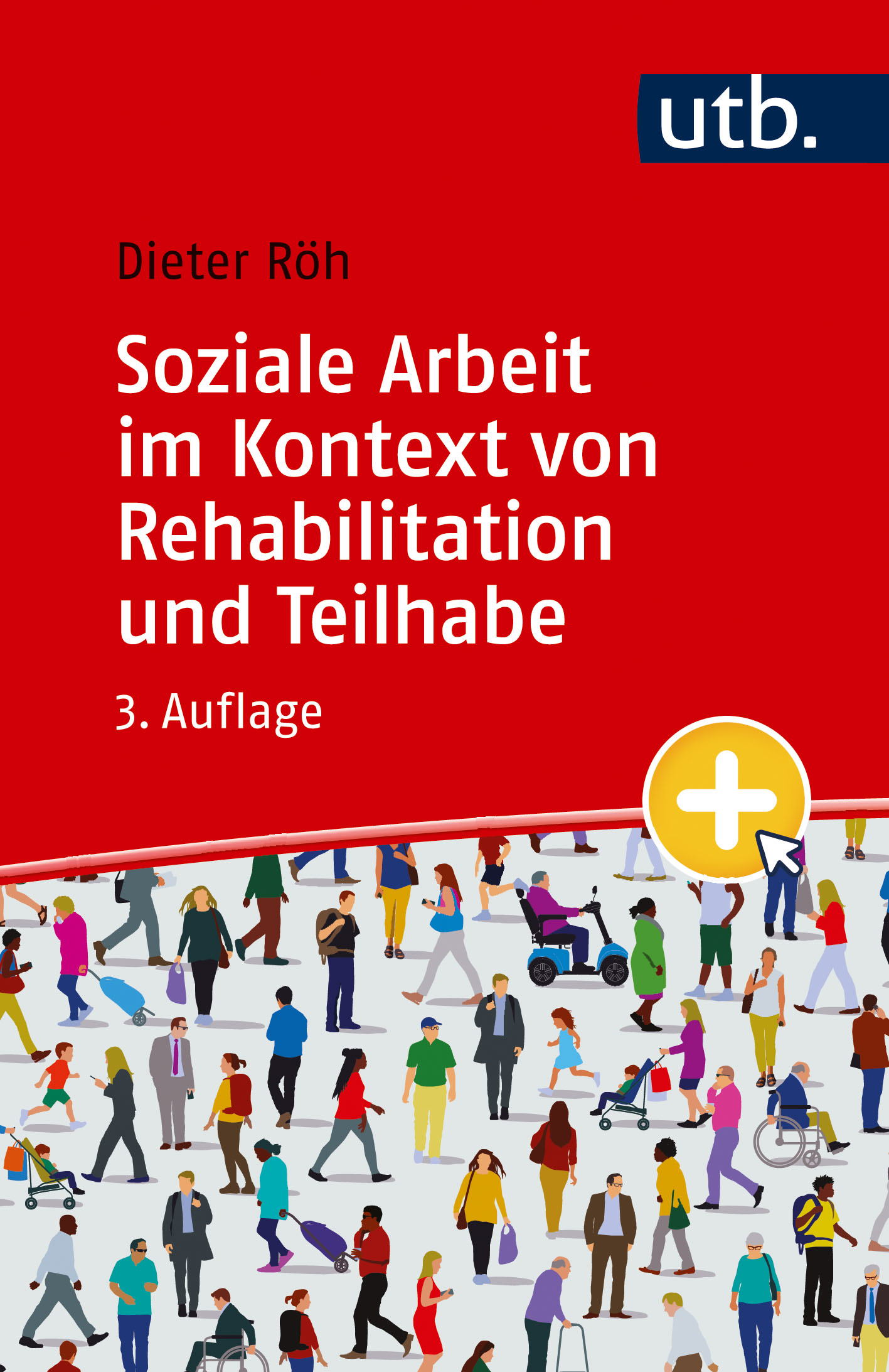 Cover-Abbildung für Soziale Arbeit im Kontext von Rehabilitation und Teilhabe (Softcover/Paperback) (99999---978-3-8252-6394-2)