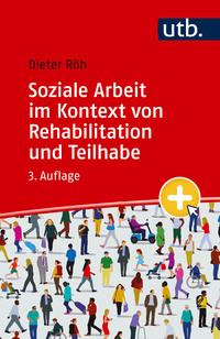 Cover-Abbildung für Soziale Arbeit im Kontext von Rehabilitation und Teilhabe (Softcover/Paperback) (99999---978-3-8252-6394-2)