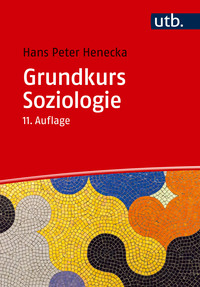 Cover-Abbildung für Grundkurs Soziologie (Softcover/Paperback) (99999---978-3-8252-6461-1)