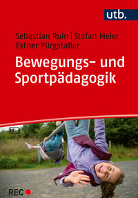 Cover-Abbildung für Bewegungs- und Sportpädagogik (Softcover/Paperback) (99999---978-3-8252-6497-0)