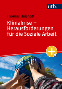 Cover-Abbildung für Klimakrise – Herausforderungen für die Soziale Arbeit (Softcover/Paperback) (99999---978-3-8252-6499-4)