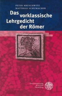 Das vorklassische Lehrgedicht der Römer