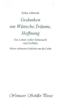 Gedanken um Wünsche, Träume, Hoffnung