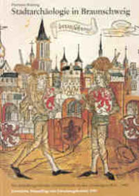 Stadtarchäologie in Braunschweig