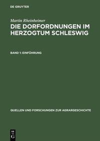 Die Dorfordnungen im Herzogtum Schleswig