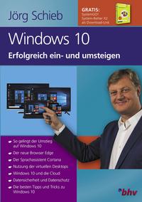 Windows 10 Erfolgreich ein- und umsteigen