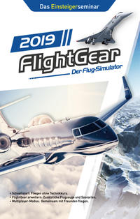FlightGear - Der Flug-Simulator 2019