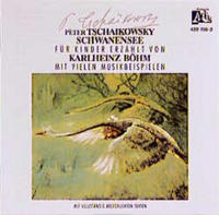 Peter Iljitsch Tschaikowsky - Der Schwanensee