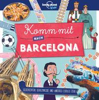 Lonely Planet Komm mit nach Barcelona