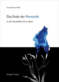 Das Ende der Romantik in der Dunkelheit ihrer Ideen