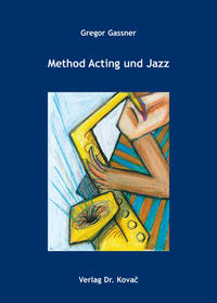 Method Acting und Jazz