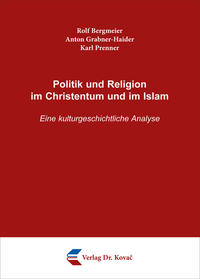 Politik und Religion im Christentum und im Islam