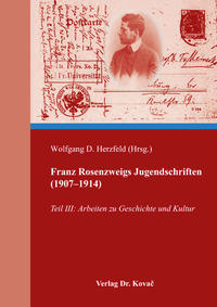 Franz Rosenzweigs Jugendschriften (1907–1914)