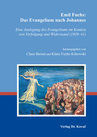 Emil Fuchs: Das Evangelium nach Johannes