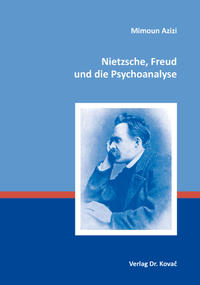 Nietzsche, Freud und die Psychoanalyse