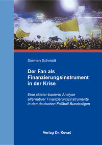 Der Fan als Finanzierungsinstrument in der Krise