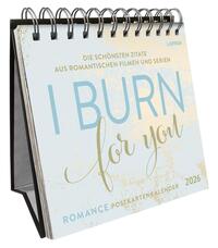 I burn for you - Romance-Postkartenkalender 2026