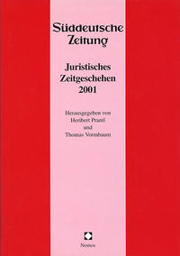 Juristisches Zeitgeschehen 2001 in der Süddeutschen Zeitung