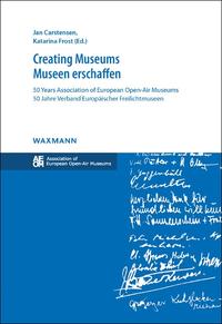 Creating Museums – Museen erschaffen