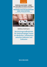 Cover-Abbildung für Beschulungsmaßnahmen für Seiteneinsteiger*innen im deutschen Schulsystem zwischen Inklusion und Exklusion (Softcover/Paperback) (99999---978-3-830...