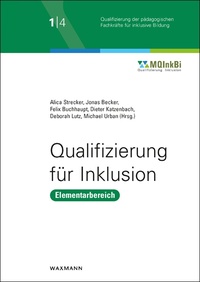 Cover-Abbildung für Qualifizierung für Inklusion (Softcover/Paperback) (99999---978-3-8309-4512-3)