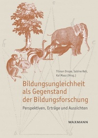 Cover-Abbildung für Bildungsungleichheit als Gegenstand der Bildungsforschung (Softcover/Paperback) (99999---978-3-8309-4972-5)