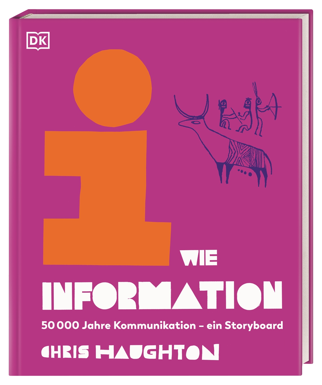 Cover-Abbildung für i wie Information (Hardcover) (99999---978-3-8310-5074-1)