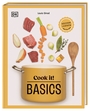 Cover: Louis Girod Cook it! Basics - Kochen lernen Bild für Bild. Kochschule mit Step-by-Step-Bildern. Grundlagen, Techniken, 60 leckere Rezepte