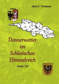 Donnerwetter im schlesischen Himmelreich