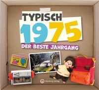 Typisch 1975 - Der beste Jahrgang