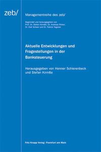 Aktuelle Entwicklungen und Fragestellungen in der Banksteuerung