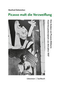 Picasso malt die Verzweiflung