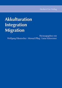 Akkulturation, Integration, Migration