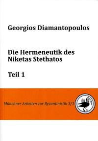 Die Hermeneutik des Niketas Stethatos