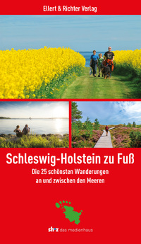 Cover-Abbildung für Schleswig-Holstein zu Fuß (Softcover/Paperback) (99999---978-3-8319-0900-1)
